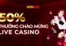 <strong>50% THƯỞNG CHÀO MỪNG LIVE CASINO</strong>